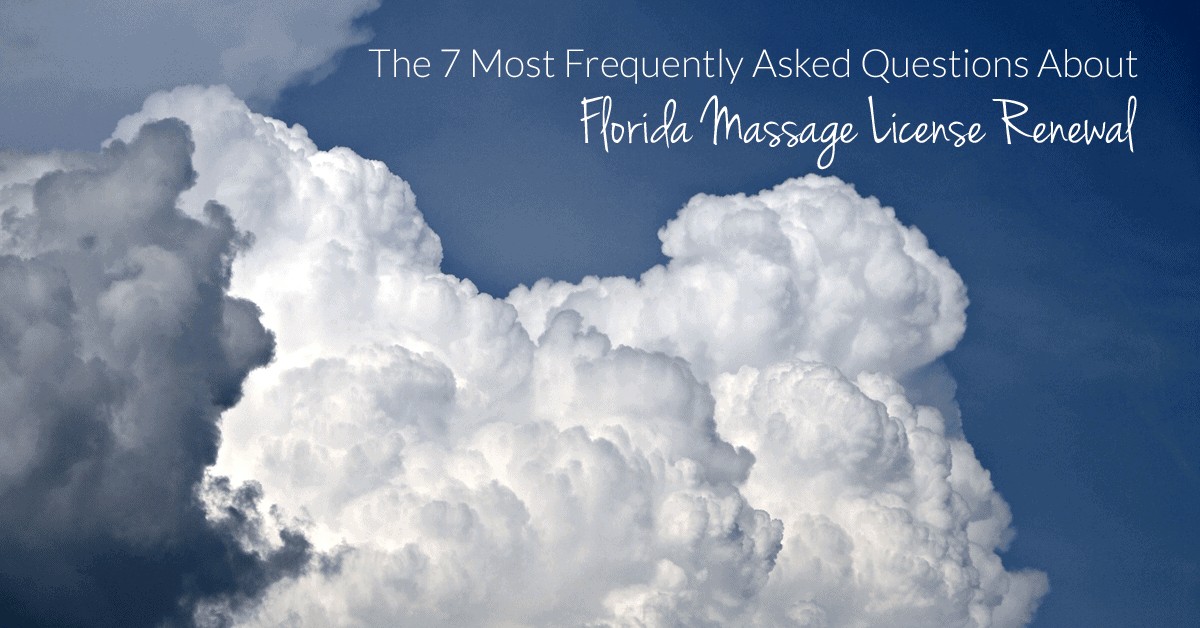 The Seven most Frequently Asked Questions about Florida Massage License Renewal